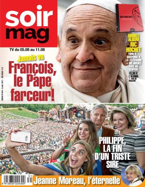 Le Soir Magazine — 2 Août 2017