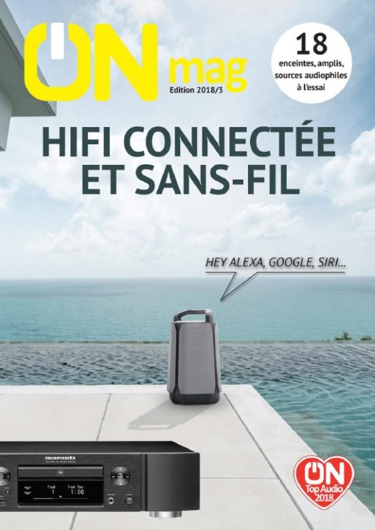 ON Magazine – Guide Hifi Connectée Et Sans-fil 2018