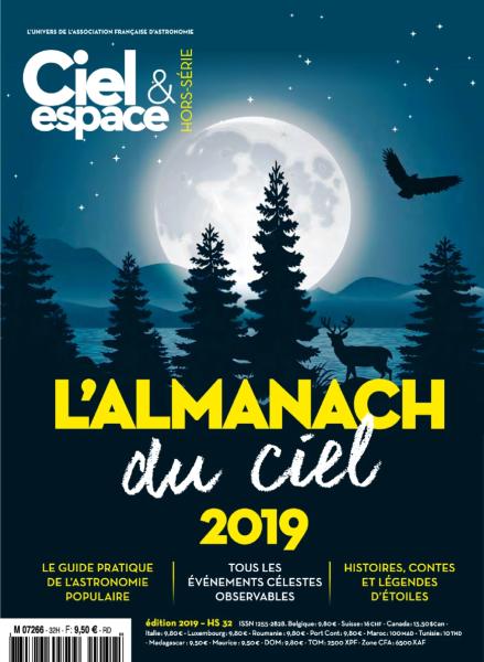 Ciel &amp; Espace Hors-Série N.32 – Édition 2019