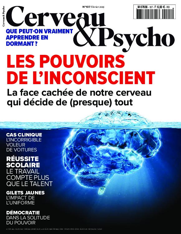 Cerveau &amp; Psycho – Février 2019