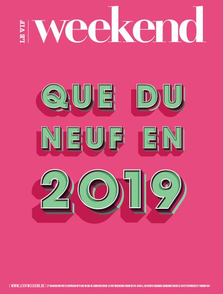 Le Vif Weekend – 10 Janvier 2019