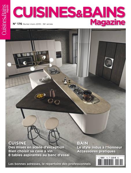 Cuisines & Bains Magazine – Février-Mars 2019
