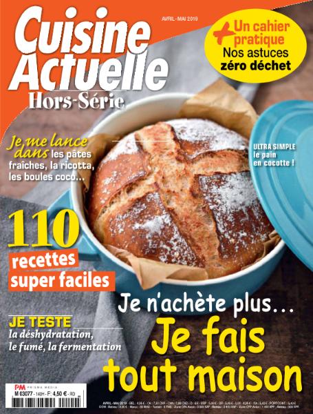 Cuisine Actuelle Hors-Série – Avril-Mai 2019