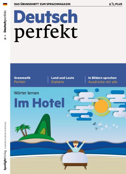 Deutsch Perfekt Plus – Juli 2019