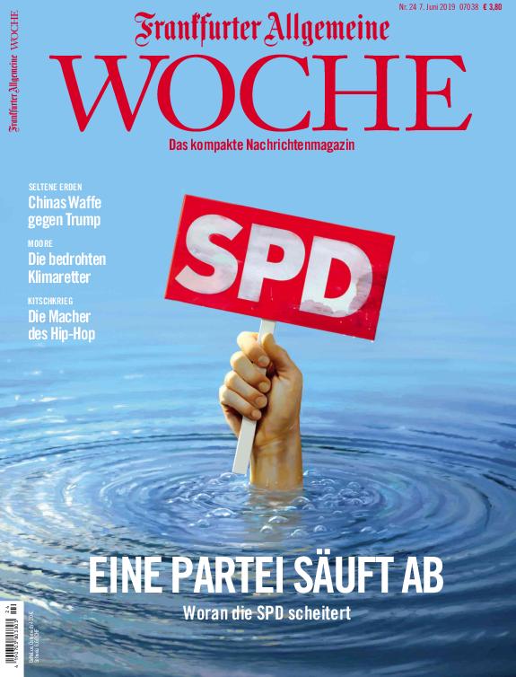Frankfurter Allgemeine Woche – 07. Juni 2019