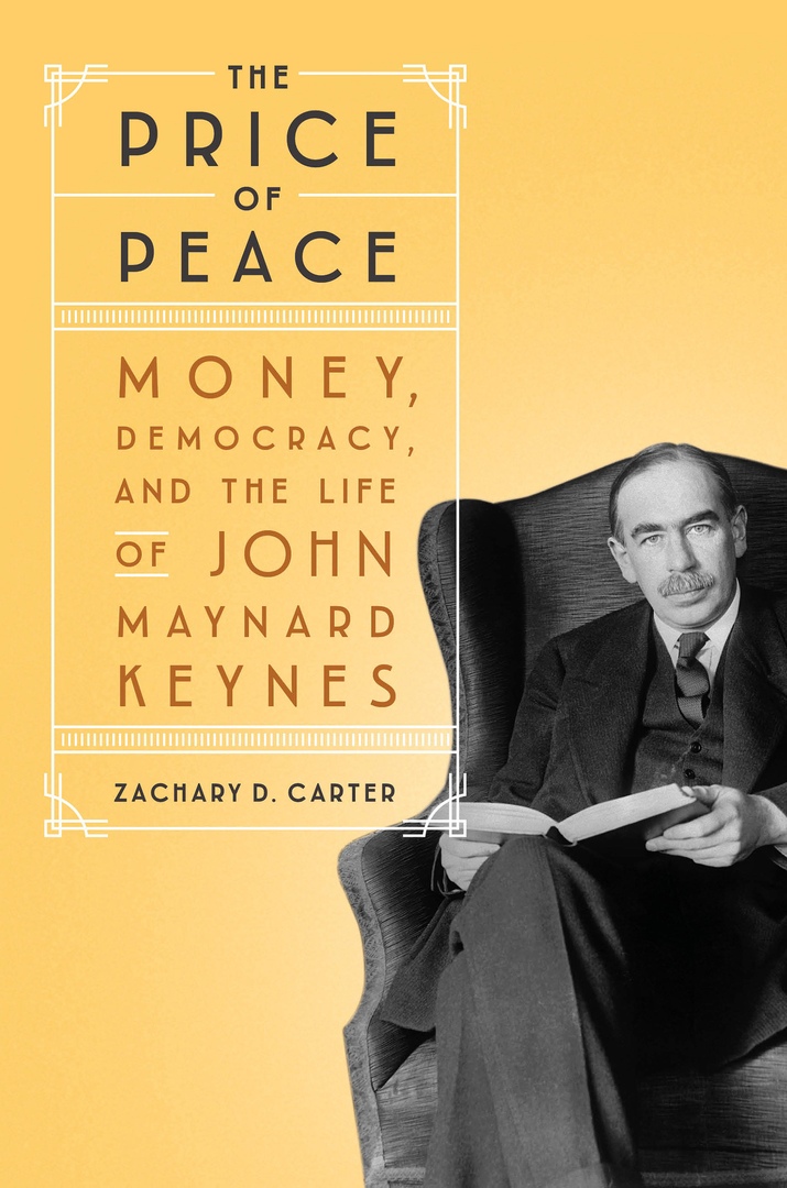 Zachary D.Carter – The Price Of Peace