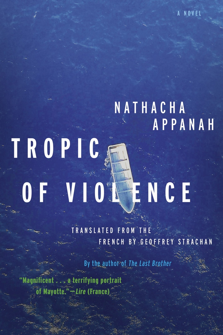 Nathacha Appanah – Tropic Of Violence